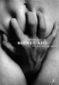 Secret Life: An Autobiography