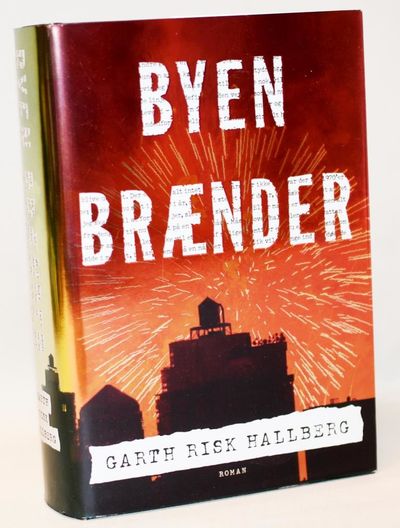 Byen brænder.
