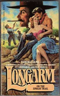 image of LONGARM ON THE SIWASH TRAIL