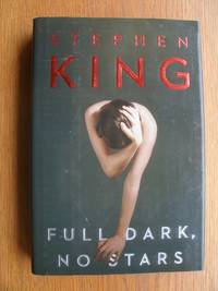 Full Dark, No Stars by King, Stephen - 2010