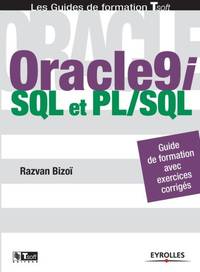Oracle 9i:SQL et PL/SQL