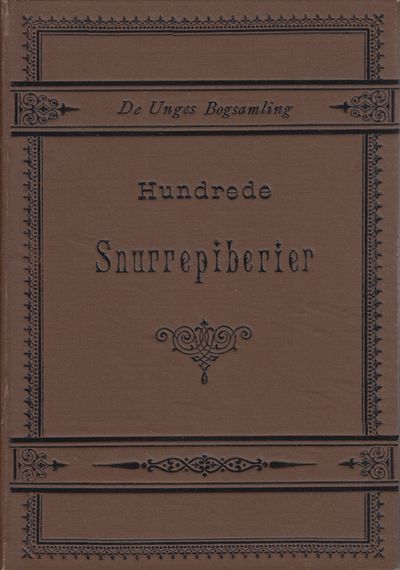 Hundrede Snurrepiberier. Tidsfordriv fra Fysikens…
