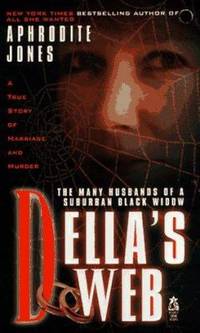 Della's Web : The Many Husbands of a Suburban Black Widow