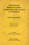 The Duke of Bridgewater's Underground Canals at Worsley