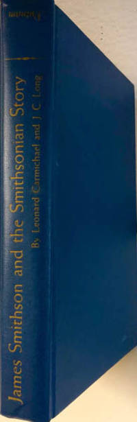 James Smithson and the Smithsonian Story