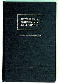 James Gould Cozzens. A Descriptive Bibliography