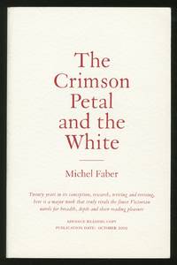 The Crimson Petal and the White