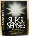 Supersenses : Our Potential for Parasensory Experience
