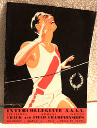 image of INTERCOLLEGIATE A.A.A.A. SIXTEENTH ANNUAL INDOOR TRACK AND FIELD CHAMPIONSHIPS Saturday March 13, 1937