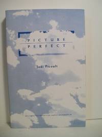 Picture Perfect by Picoult, Jodi - 1995