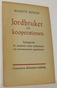 Jordbruket och kooperationen Redogörelse för…