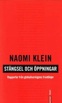 Stängsel och öppningar. Rapporter från…