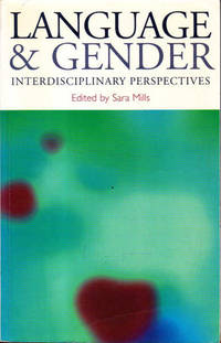 Language and Gender: Interdisciplinary Perspectives