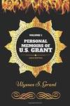 Personal Memoirs Of Us Grant