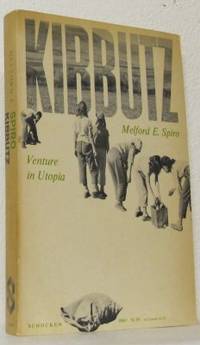 Kibbutz. Venture in Utopia.
