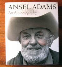 ANSEL ADAMS.  An Autobiography