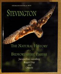 Stevington: The natural history of a Bedfordshire Parish