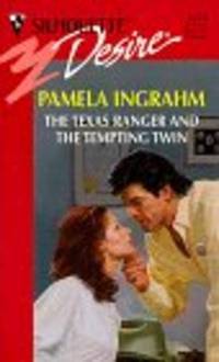 TEXAS RANGER AND THE TEMPTING TWIN