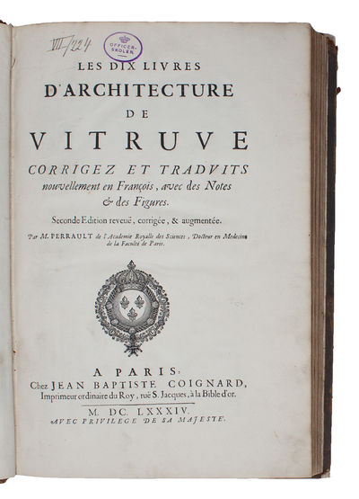 Les Dix Livres D'Architecture de Vitruve corrigez et Traduits nouvellement en Francois, avec des Notes & des Figures. Seconde Edition reveuë, corrigée, & augmentée. Par M. Perrault. (photo 3)