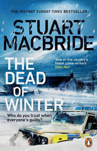 The Dead of Winter: The chilling new thriller from the No. 1 Sunday Times bestselling author of...