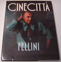 Cinecitta by Fellini, Federico; Fawcett, Graham (translator) - 1989