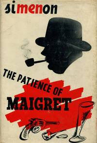 THE PATIENCE OF MAIGRET. by GEORGES SIMENON - First edition - 1940 - from BUCKINGHAM BOOKS (SKU: 34400)