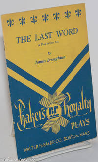 cover of The Last Word: a play in one act
