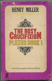 The Rosy Crucifixion: Plexus, Book I.