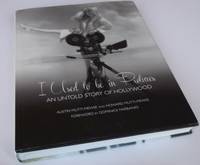 I Used to Be in Pictures: An Untold Story of Hollywood. SIGNED