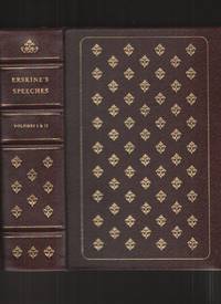 SPEECHES OF LORD ERSKINE Volume I and II