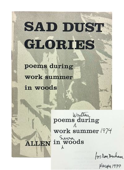Sad Dust Glories, poems during work summer in Woods