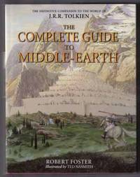 image of The Complete Guide To Middle-Earth - 1st Illustrated Edition/1st Printing