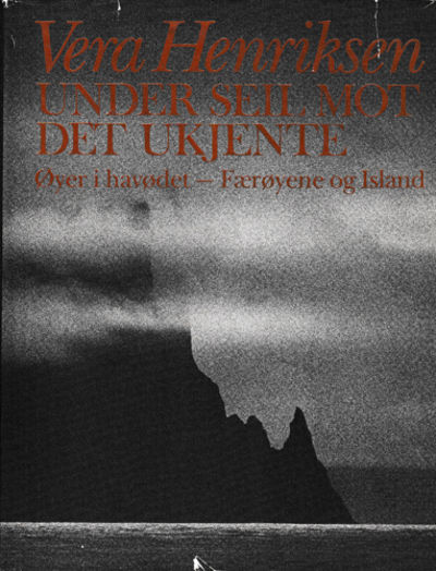 Under seil mot det ukjente. Øyer i havødet -…