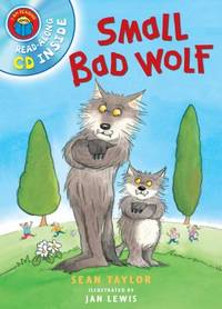 Small Bad Wolf by Sean Taylor - 2012