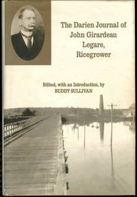 The Darien Journal of John Girardeau Legare, Ricegrower 1877-1932