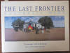 Last Frontier, The: Australia Wide