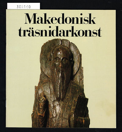 Makedonisk träsnidarkonst. Stockholm, Nordiska…
