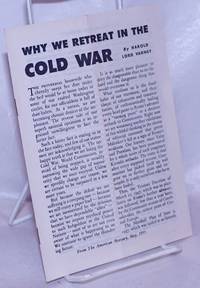 image of Why we retreat in the Cold War. From The American Mercury, May, 1955
