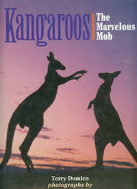 Kangaroos: The Marvelous Mob