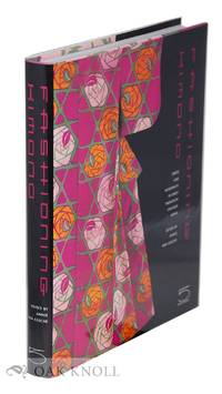 FASHIONING KIMONO: DRESS AND MODERNITY IN EARLY TWENTIETH-CENTURY JAPAN