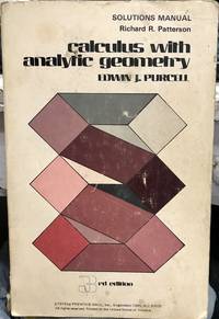 Calculus with Analytic Geometry Solutions Manual