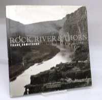 image of Rock, River & Thorn: The Big Bend of the Rio Grande