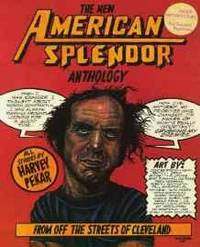 New American Splendor Anthology, The: From Off the Streets of Cleveland