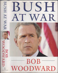 Bush at War Inside the Bush White House by Bob Woodward - 2002