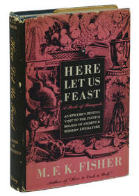 Here Let Us Feast: A Book of Banquets