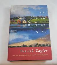 An Irish Country Girl: A Novel (Irish Country Books)