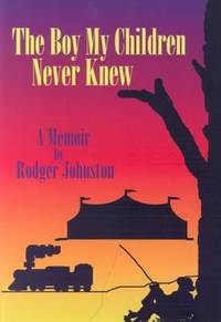 The Boy My Children Never Knew