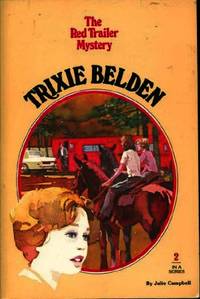 The Red Trailer Mystery (Trixie Belden) by Campbell, Julie