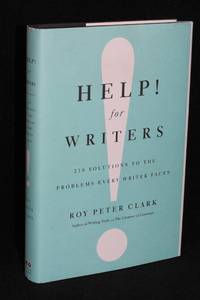 Help! for Writers; 210 Solutions to the Problems Every Writer Faces