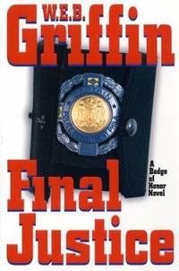 Final Justice by Griffin, W. E. B - 2003